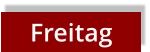 Freitag